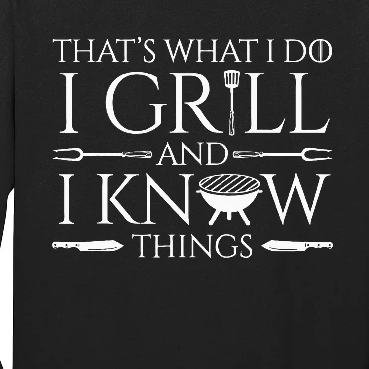 Fun I Grill And Know Things Meat Lover Barbecue Dad Long Sleeve Shirt