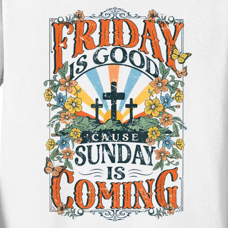 Friday Is Good Cause Sunday Is Coming Jesus Christian Easter Kids Long Sleeve Shirt