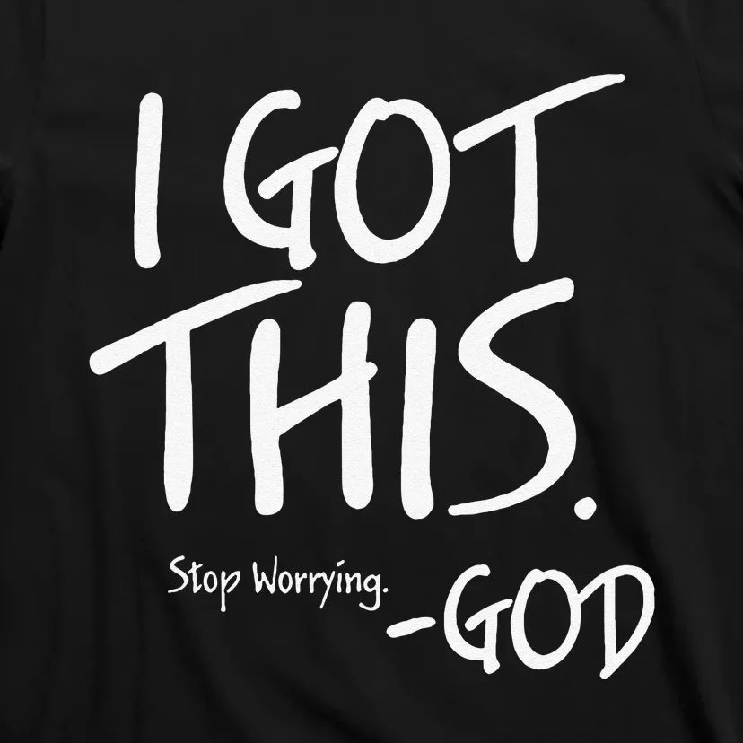 Funny I Got This God Christianity Religion Gift T-Shirt