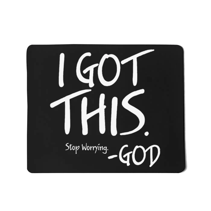 Funny I Got This God Christianity Religion Gift Mousepad