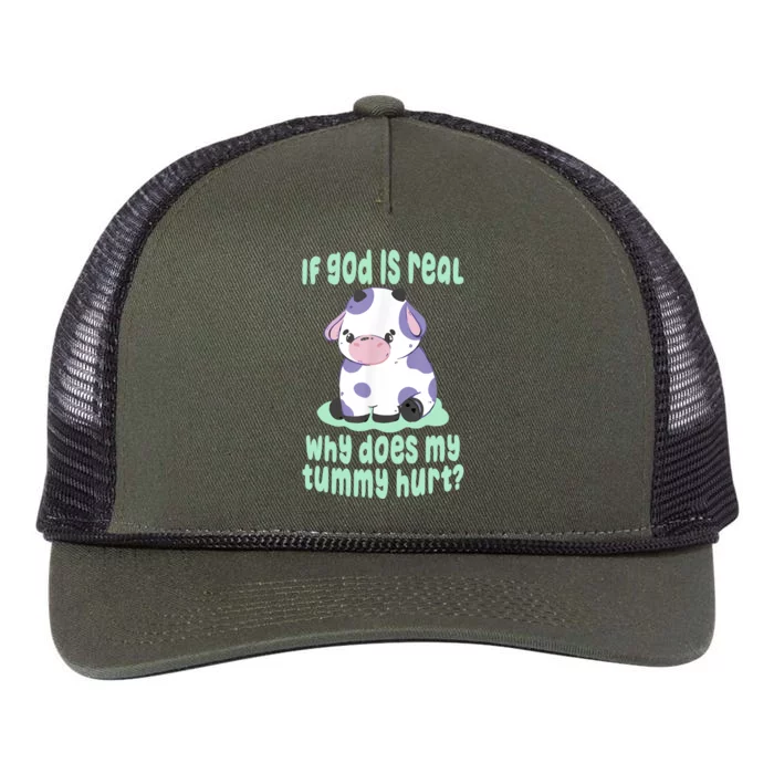 Funny If God Is Real Why Does My Tummy Hurt Sad Cow Retro Rope Trucker Hat Cap