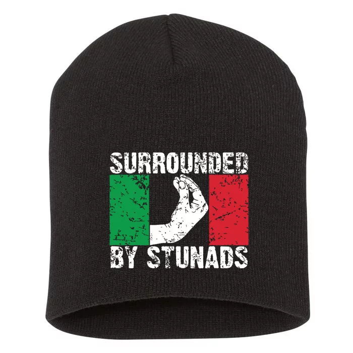 Funny Italian Gift For Men Women Cool Surrounded By Stunads Short Acrylic Beanie