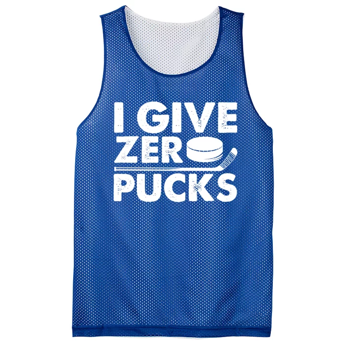 Funny I Give Zero Pucks Ice Hockey Players Sarcastic Pun Meaningful Gift Mesh Reversible Basketball Jersey Tank