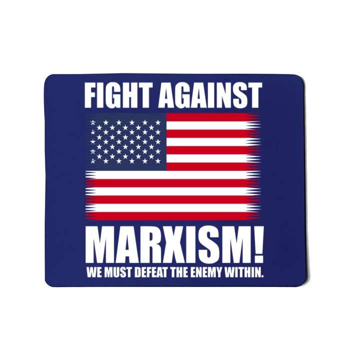 Fight Against Marxism Mousepad