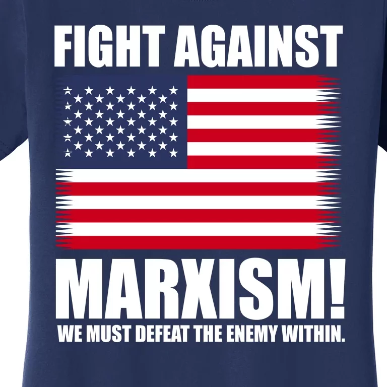 Fight Against Marxism Women's T-Shirt