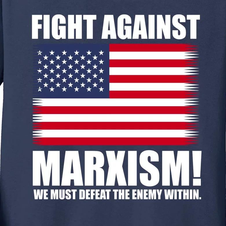 Fight Against Marxism Kids Long Sleeve Shirt