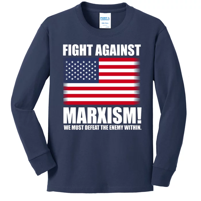 Fight Against Marxism Kids Long Sleeve Shirt