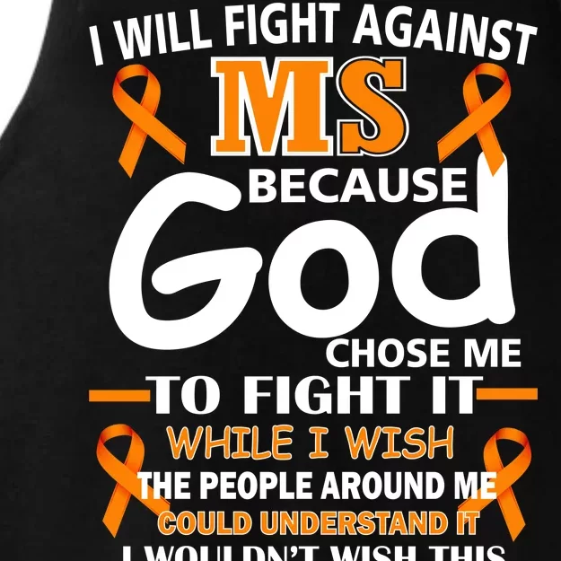 Fight Against MS Awareness Multiple Sclerosis Quote Ladies Tri-Blend Wicking Tank