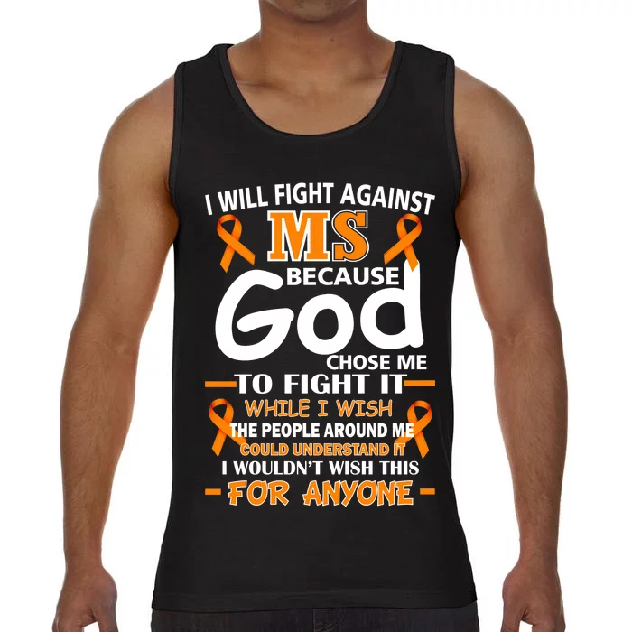 Fight Against MS Awareness Multiple Sclerosis Quote Comfort Colors® Tank Top