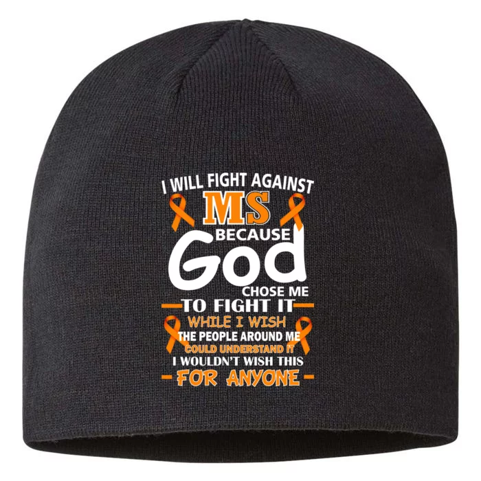 Fight Against MS Awareness Multiple Sclerosis Quote 8 1/2in Sustainable Knit Beanie