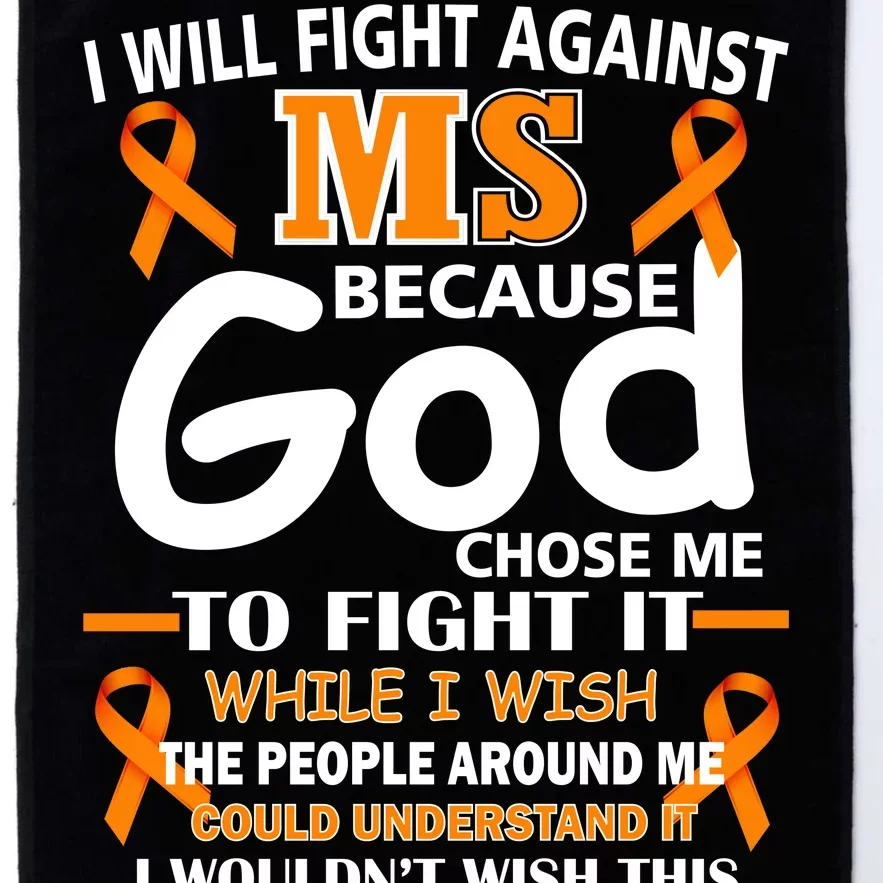 Fight Against MS Awareness Multiple Sclerosis Quote Platinum Collection Golf Towel