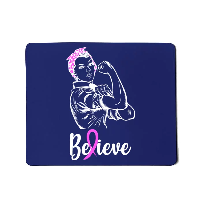 Fight Beast Cancer Awareness Believe Mousepad