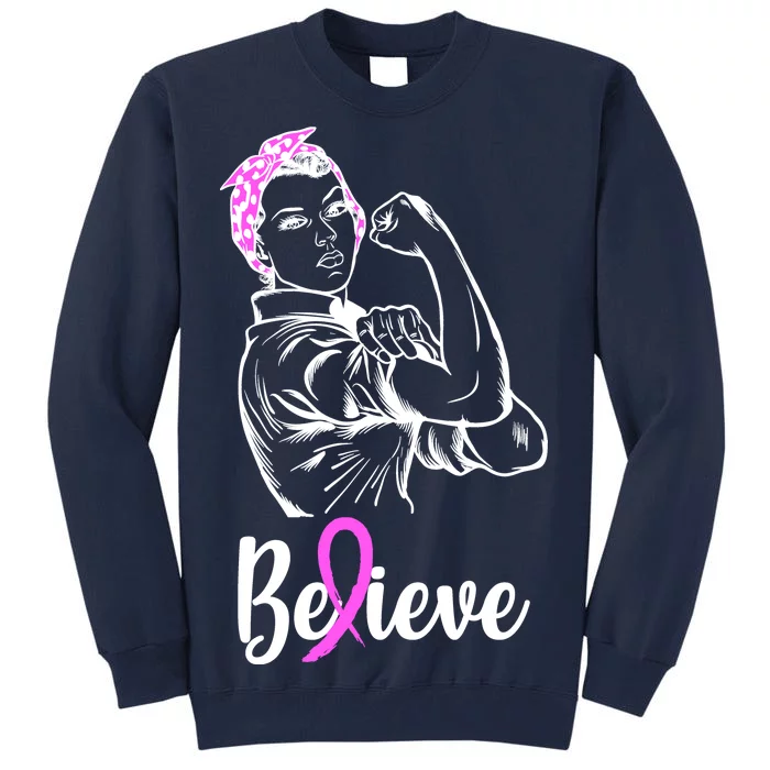 Fight Beast Cancer Awareness Believe Tall Sweatshirt