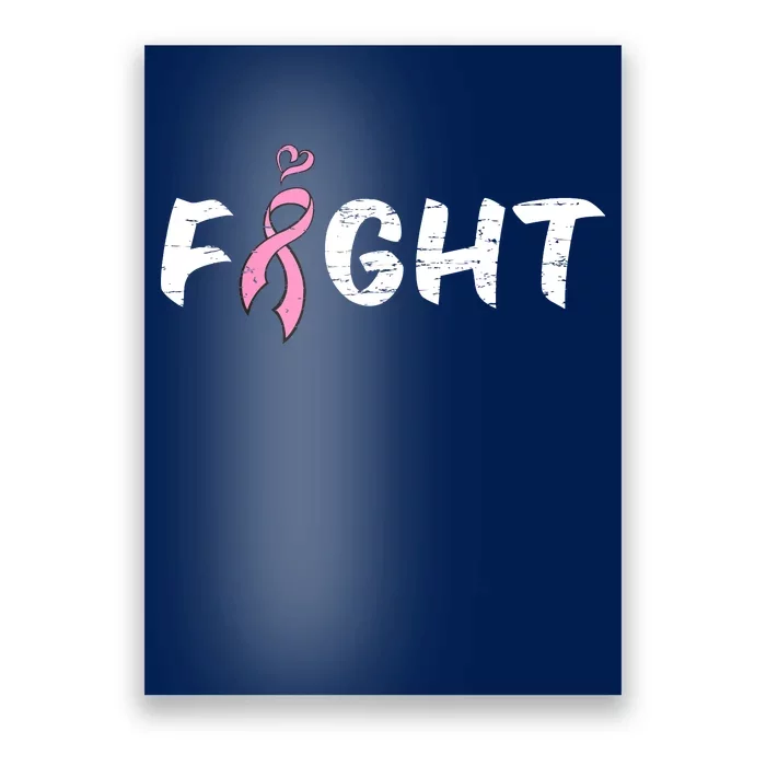 Fight Breast Cancer Poster