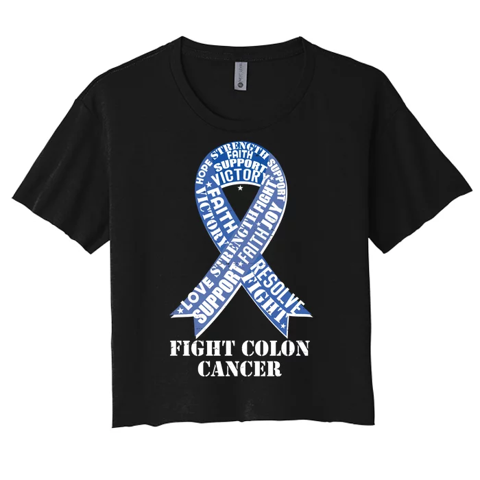 Fight Colon Cancer Resolve Support Faith Blue Ribbon Women's Crop Top Tee