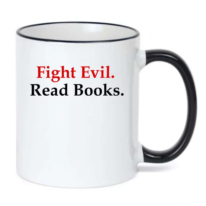 Fight Evil Read Books Black Color Changing Mug