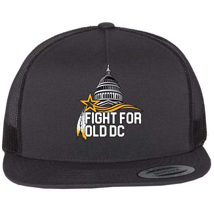 Fight For Old DC Flat Bill Trucker Hat