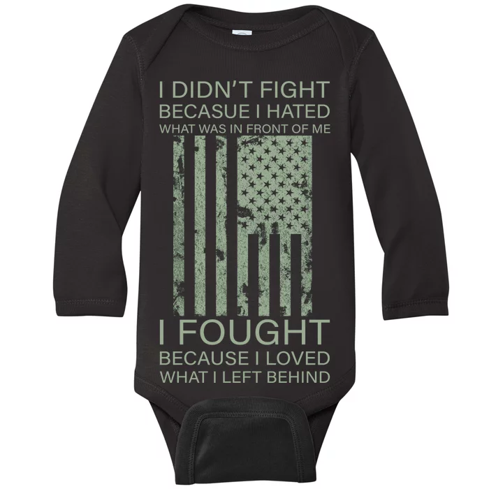 Fight For Your Loved Ones Veteran Baby Long Sleeve Bodysuit