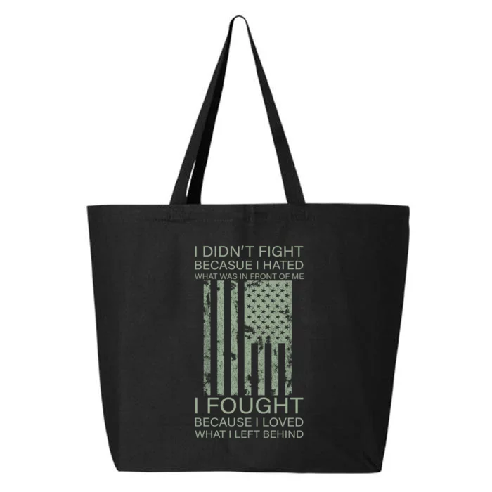 Fight For Your Loved Ones Veteran 25L Jumbo Tote