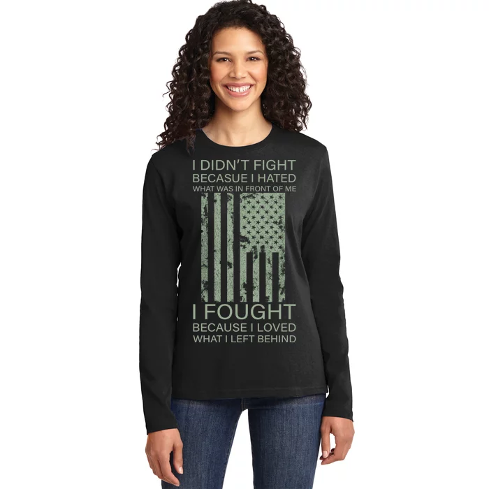 Fight For Your Loved Ones Veteran Ladies Long Sleeve Shirt