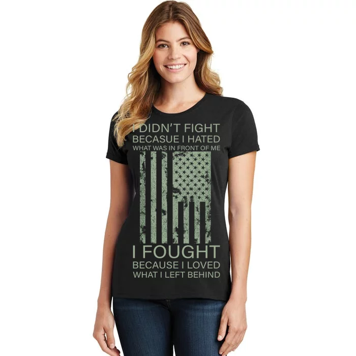 Fight For Your Loved Ones Veteran Women's T-Shirt