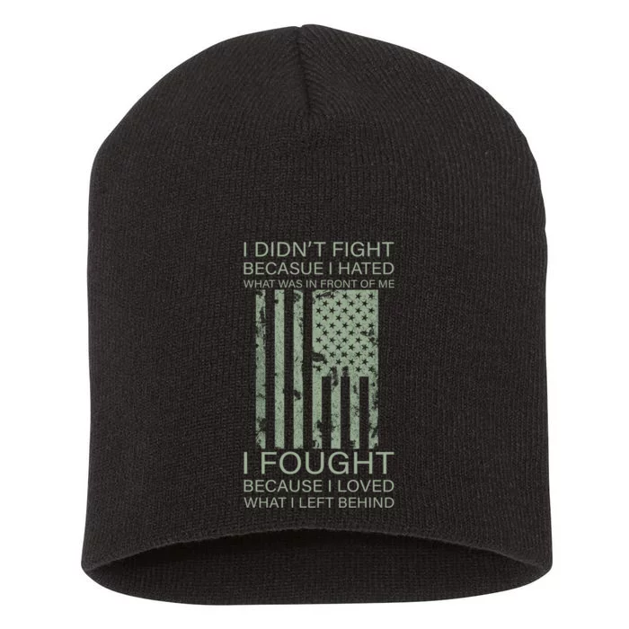 Fight For Your Loved Ones Veteran Short Acrylic Beanie