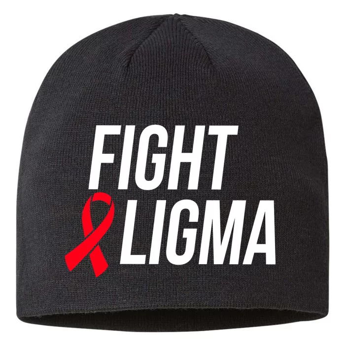 Fight Ligma Funny Meme 8 1/2in Sustainable Knit Beanie