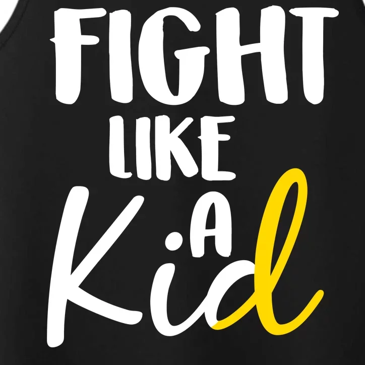 Fight Like A Kid Childhood Cancer Gold Ribbon Performance Tank