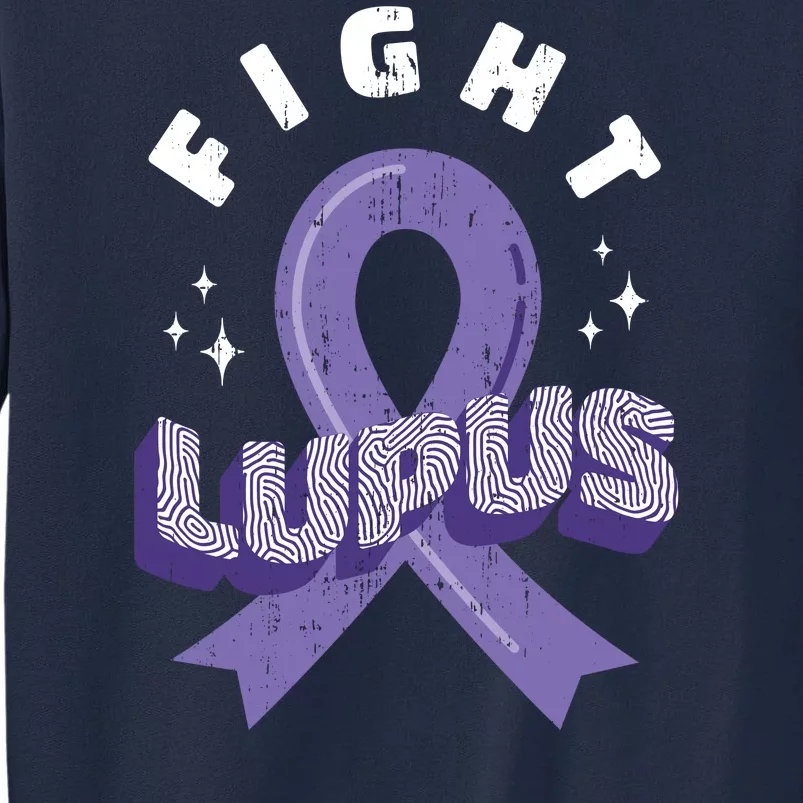 Fight Lupus Tall Sweatshirt