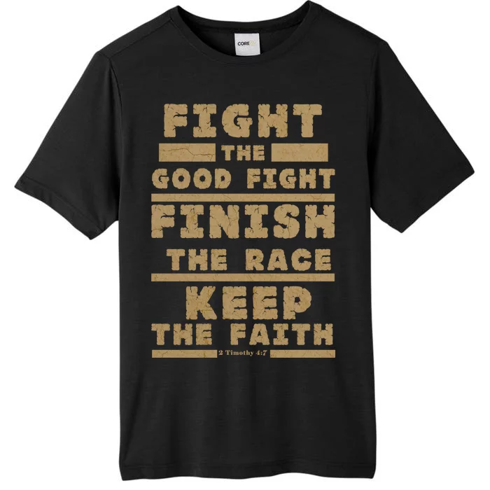 Fight The Good Fight Christian Faith ChromaSoft Performance T-Shirt