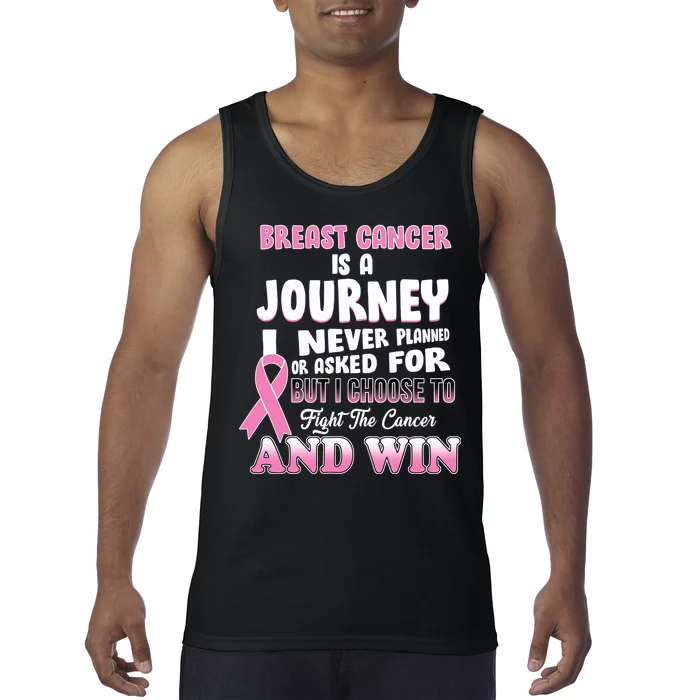 Fight The Journey And Win Breast Cancer Tank Top