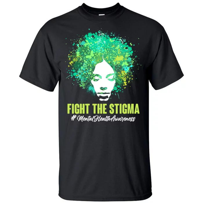 Fight The Stigma Mental Health Awareness Butterflies Tall T-Shirt