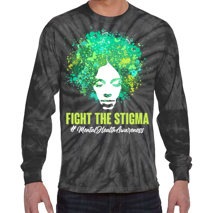 Fight The Stigma Mental Health Awareness Butterflies Tie-Dye Long Sleeve Shirt