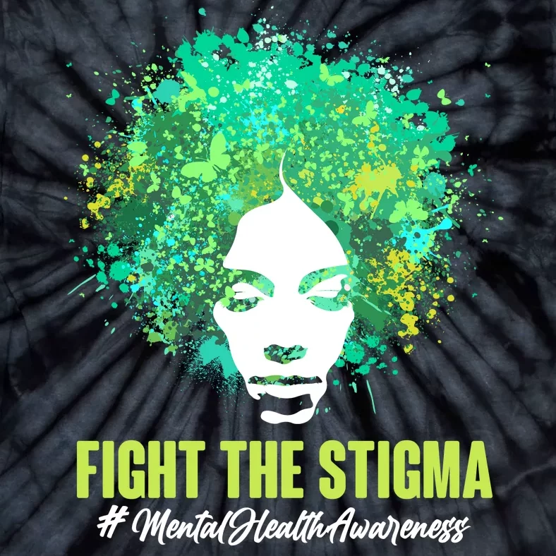 Fight The Stigma Mental Health Awareness Butterflies Tie-Dye T-Shirt