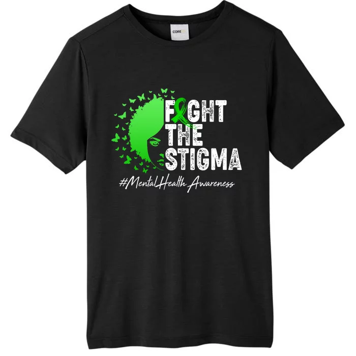 Fight The Stigma Mental Health Awareness Support ChromaSoft Performance T-Shirt