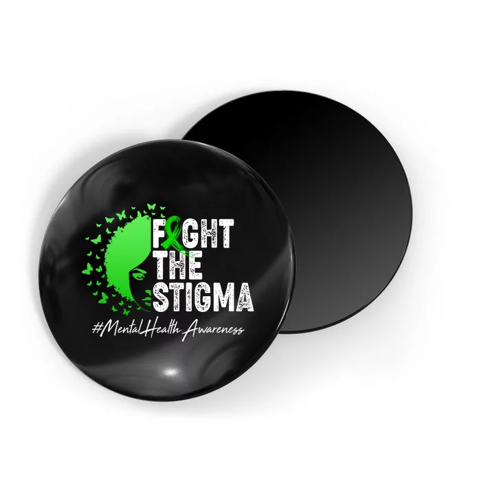 Fight The Stigma Mental Health Awareness Support Magnet