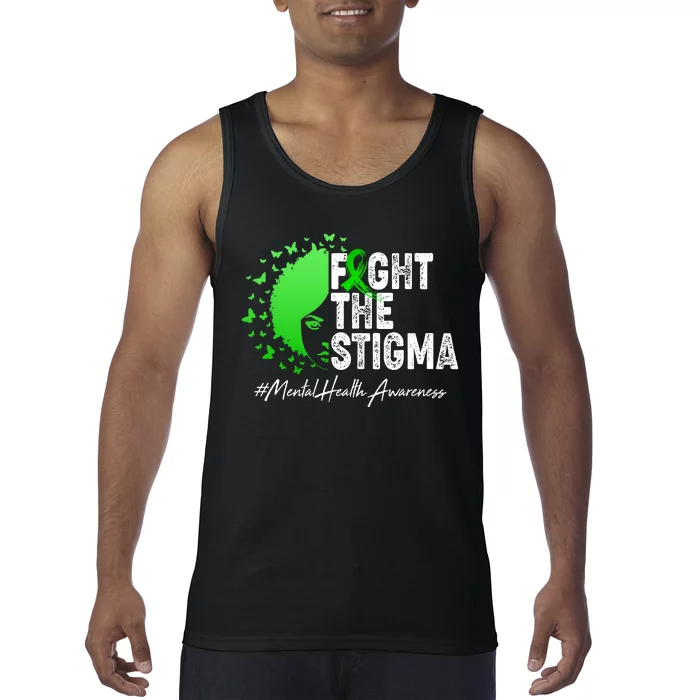 Fight The Stigma Mental Health Awareness Support Tank Top