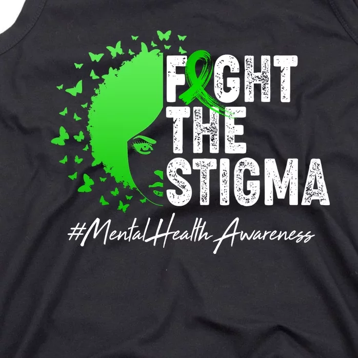 Fight The Stigma Mental Health Awareness Support Tank Top