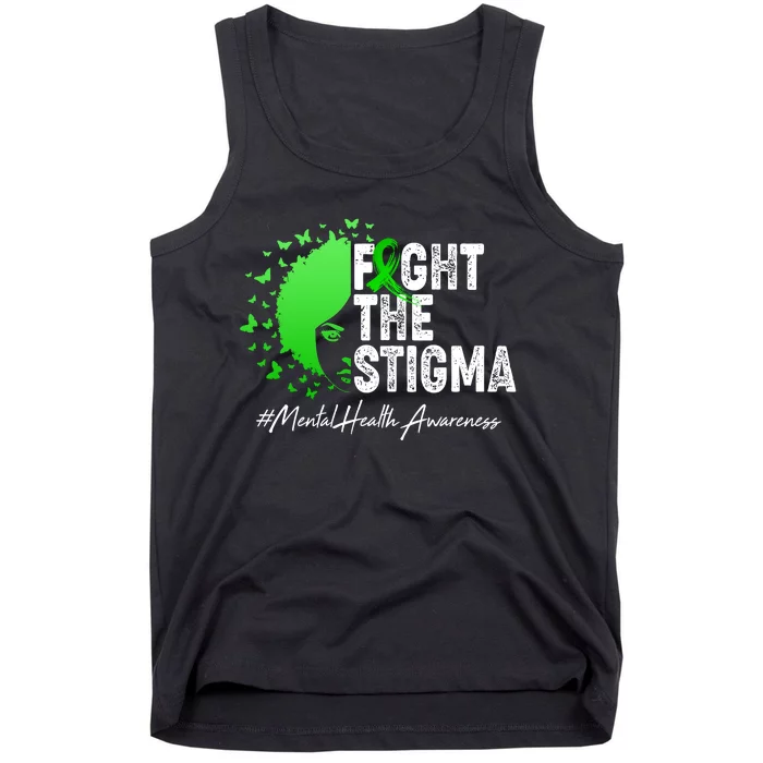 Fight The Stigma Mental Health Awareness Support Tank Top