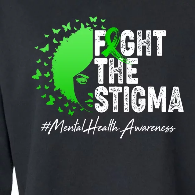 Fight The Stigma Mental Health Awareness Support Cropped Pullover Crew