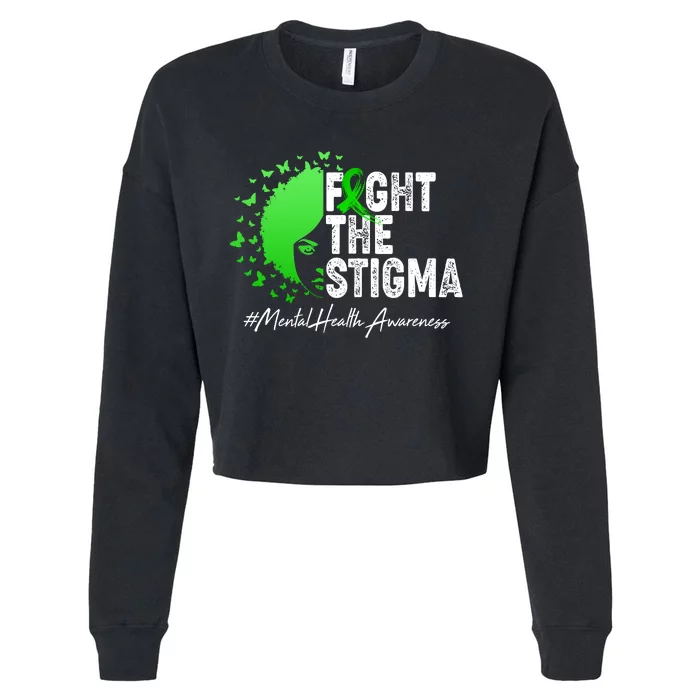 Fight The Stigma Mental Health Awareness Support Cropped Pullover Crew