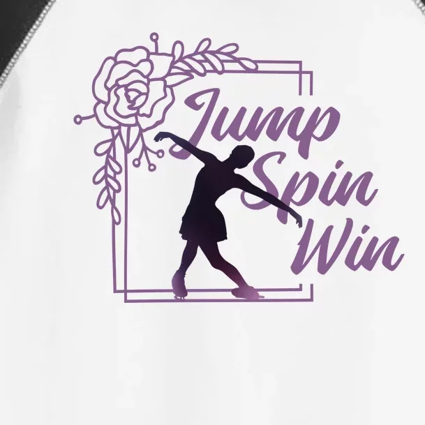 Figure Skating Jump Spin Win Toddler Fine Jersey T-Shirt