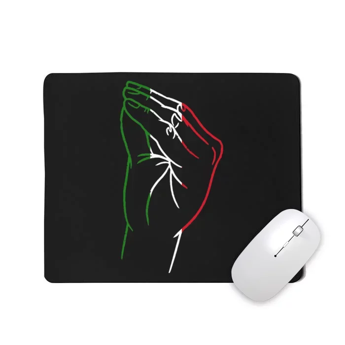 Funny Italian Hand Gesture Italian Flag Italy Italia Mousepad