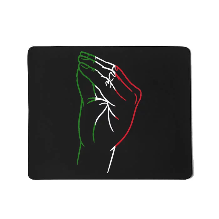 Funny Italian Hand Gesture Italian Flag Italy Italia Mousepad