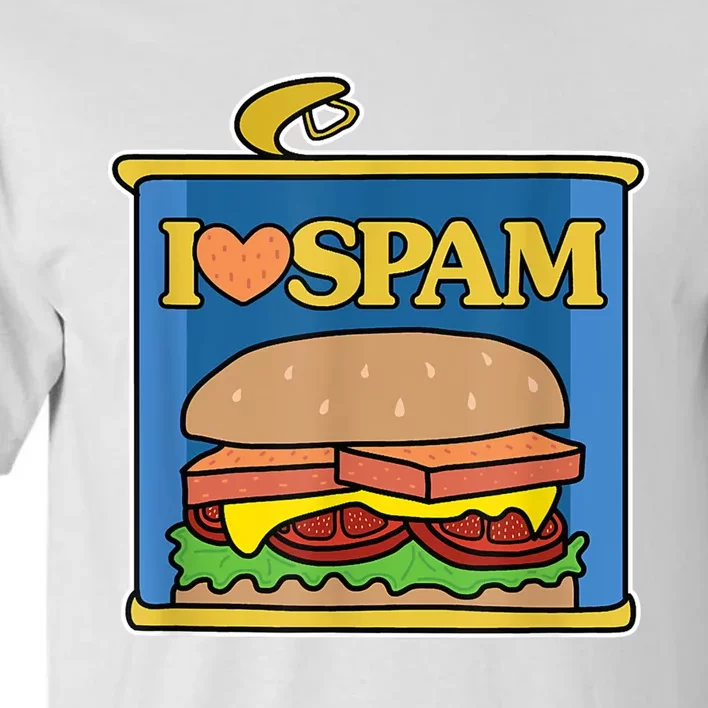 Funny I Heart Love Spam Canned Cooked Pork Food Lover Spam Tall T-Shirt