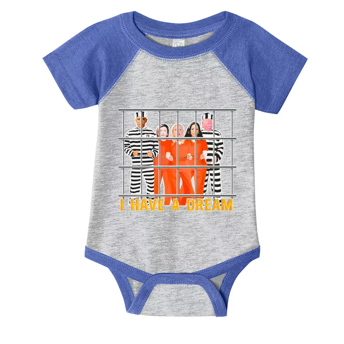 Funny I Have A Dream President Happy 4th Of July America Cute Gift Infant Baby Jersey Bodysuit