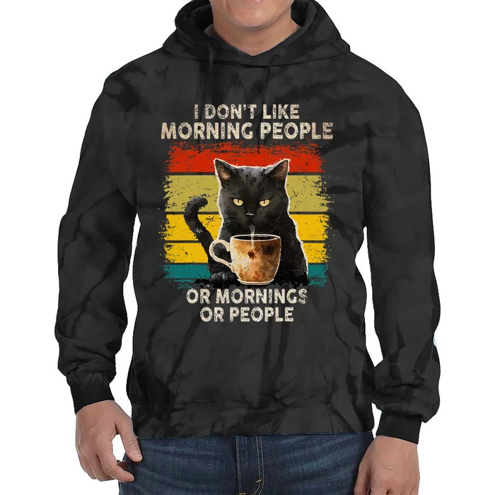 Fun I Hate Morning People And Mornings And People Coffee Cat Tie Dye Hoodie