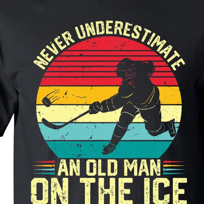 Funny Ice Hockey Never Underestimate An Old Man On The Ice Tall T-Shirt