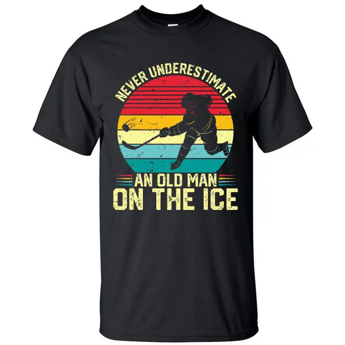 Funny Ice Hockey Never Underestimate An Old Man On The Ice Tall T-Shirt