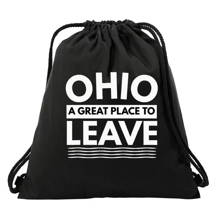 Funny I Hate Ohio A Great Place To Leave Sarcastic Ohio Gift Drawstring Bag